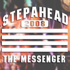 STEPAHEAD - The Messenger