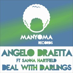 Angelo Draetta feat. Sanna Hartfield - Deal With Darlings (Original Mix)