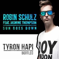 Sun Goes Down (Tyron Hapi Bootleg)