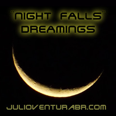 "NIGHT FALLS" DREAMINGS (Feat. Dirk Maassen collab in the 15 seconds intro) - See descriptions