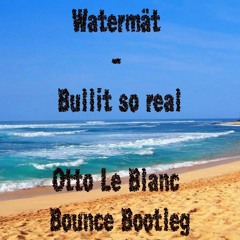 Bullit so real (Otto Le Blanc Bounce BLG 2015)