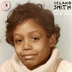 Radio show #35: Delano Smith