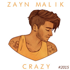 Zayn Malik - Crazy