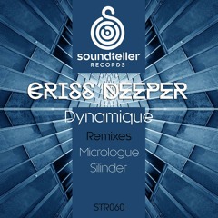 Criss Deeper - Dynamique (Micrologue Remix)