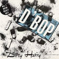 Dirty Harry-D'Bop (The Ecstasy Dose)