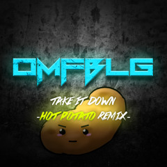 OMFBLG - Take It Down (Shido Remix) [FREE DL]