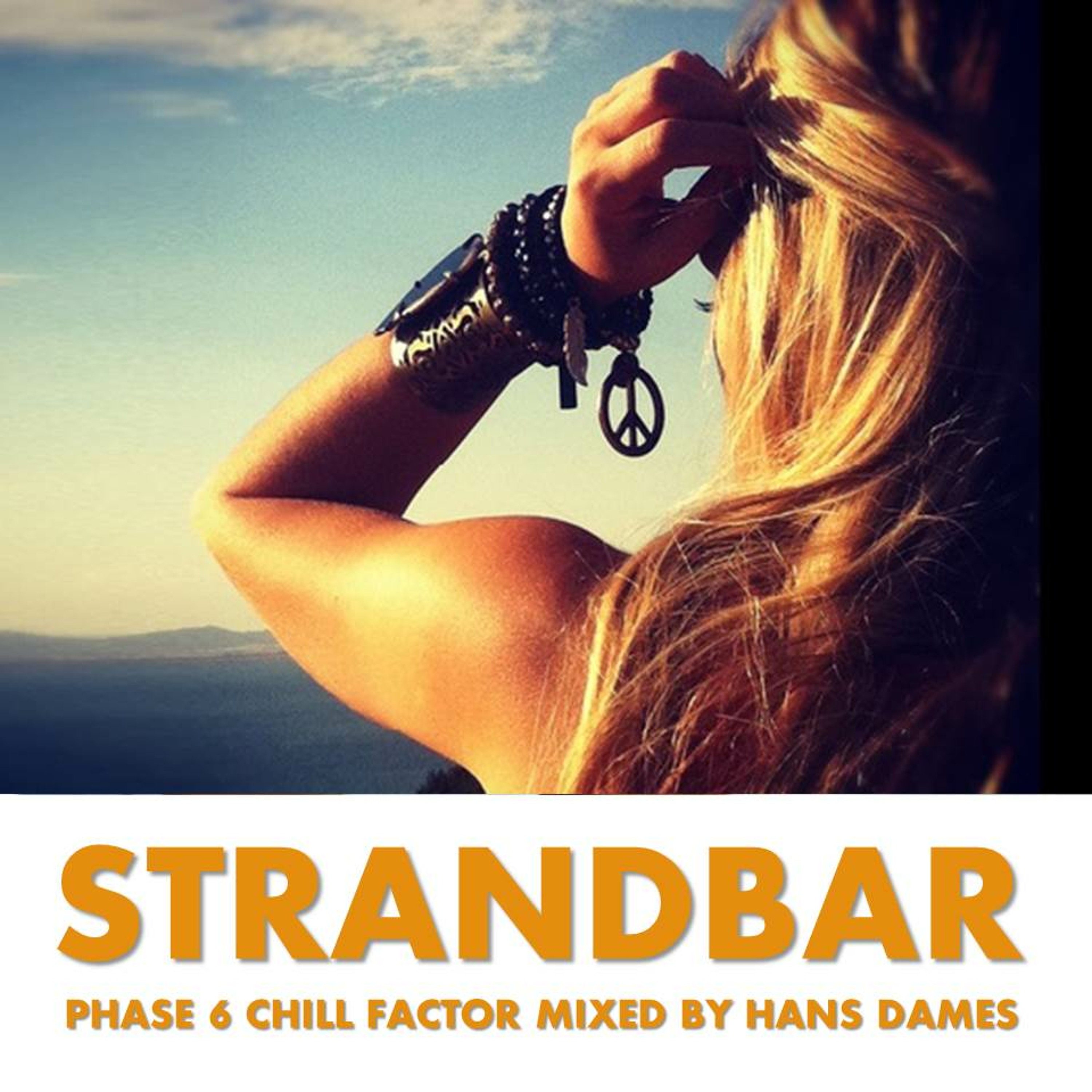 Strandbar Phase 6 Chill Factor 2015 - mixed by Hans Dames episode artwork