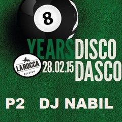 DISCO DASCO 8Y LA ROCCA 2015-02-28 P2 NABIL
