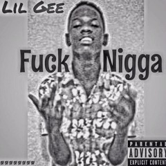 Trap Gee FUCK NIGGAH