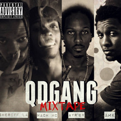 QD GANG Mixtape Mixed By. Chiney Sparky
