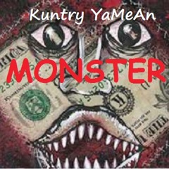 Kuntry YaMean X Monster Freestyle