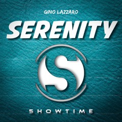 Gino Lazzaro - Serenity (Original Mix)