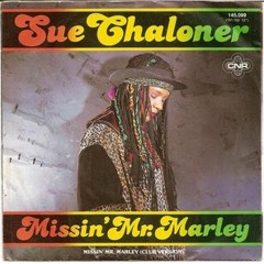 Sue Chaloner - Missin' Mister Marley