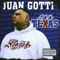 Juan Gotti - Lone Star Rida