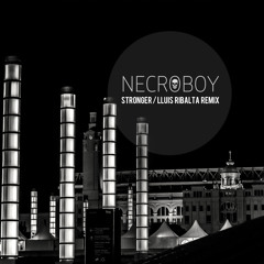 Necroboy - Stronger (Lluis Ribalta Remix)