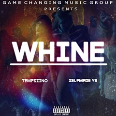 Tempszino x Selfmade YB - Whine (AfroHouse Mix)