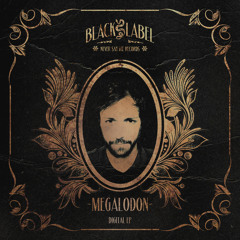 Megalodon - Digital (Out April 20th!)