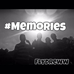 F£¥Dreww - Memories