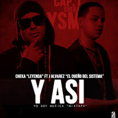 Y Asi - J Alvares Ft Cheka Preview