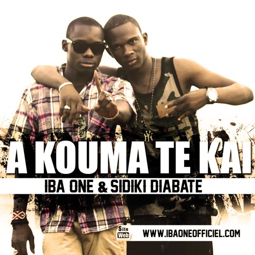 A kouma te kai - Iba One & Sidiki Diabaté