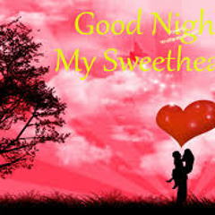 GOODNIGHT SWEET HEART -Rhythm Band ct