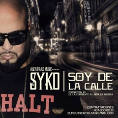 Soy De La Calle - Syko El Terror