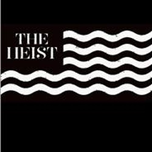 The Heist Feat Unstoppble, Endz, Da Truest (Produced By T-Mic)