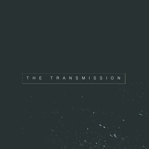 The Transmission