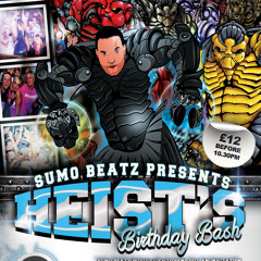 HEIST & FUNSTA MC - SUMO BEATZ MARCH 28TH 2015 (HEIST'S BIRTHDAY)