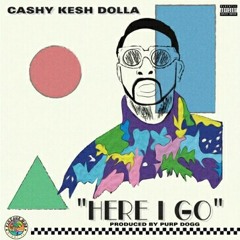 Cashy - " Here i go "