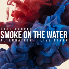 Smoke On The Water (Live Cover)