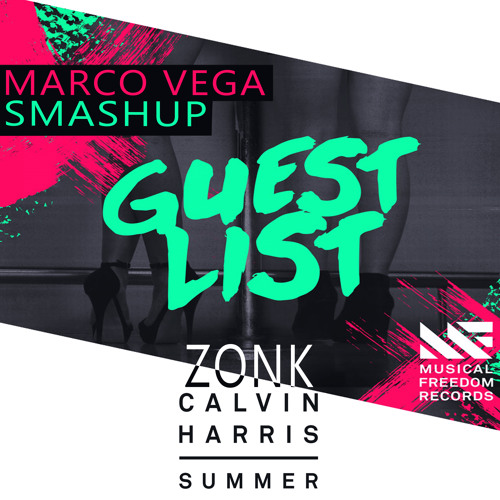 Zonk(s) Summer Guest List (Marco Vega SMASH-UP) * FREE Download *