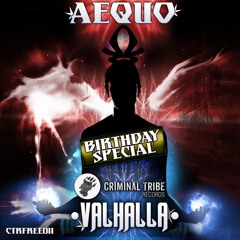 Aequo - Valhalla (Bonus Happy Birthday CTR mix) [CTRFREE011 12.04.2015]