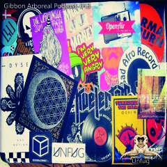 Gibbon Arboreal Podcast 013: UNFUG