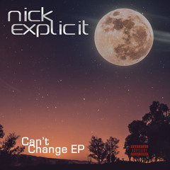 Mama Told Me - Nick Explicit