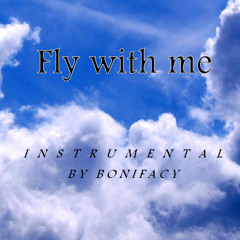Bonifacy - Fly With Me (Instrumental)
