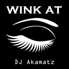 [???] DJ Akamatz - wink at [Dubcore]