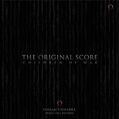 9. Rafiq's Journey (feat. Tapas Roy and Kiran Kumar) - Children of War (Original Score)