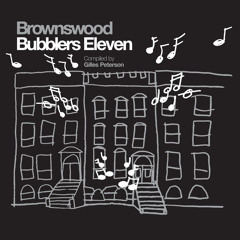 Tomorrow - Out Now on Gilles Peterson's Brownswood Bubblers Eleven