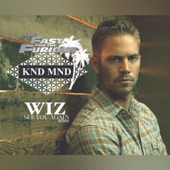 Wiz Khalifa Ft. Charlie Puth - See You Again (Kenneth Bootleg)