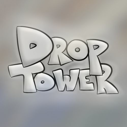 Drop Tower - Somewhere Far Away