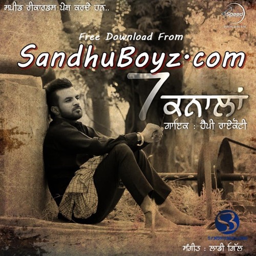 7 Knaalan - Happy Raikoti (SandhuBoyz.com)