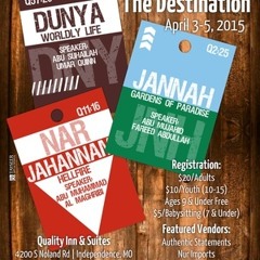 Abu Mujahid Fareed Abdullah Khutbah The Journey And Destination Conference