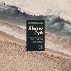 Expansions Radio - Show #36
