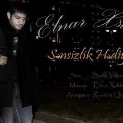 Elnar Xelilov Sensizlik hediyyesi 2015