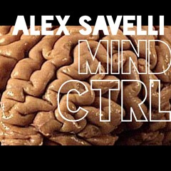 Alex Savelli Mind Ctrl [PREVIEW].mp3