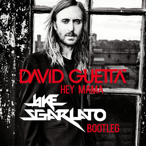 David Guetta, Nicki Minaj & Afrojack - Hey Mama (JakeSgarlato Bootleg)