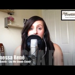 Lay Me Down - Sam Smith Cover