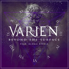 Varien feat. Aloma Steele - Beyond the Surface