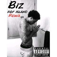Biz - RGF ISLAND Remix